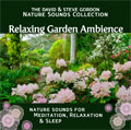 Relaxing Garden Ambience — Nature Sounds for Meditation, Relaxation and Sleep