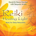 Reiki Healing Light by David & Steve Gordon with Sequoia Artists