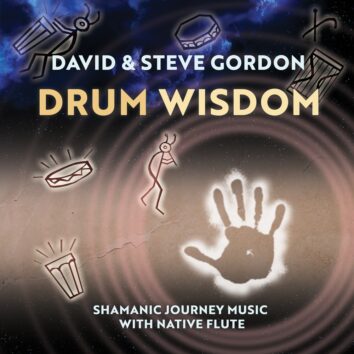 Drum Wisdom – Shamanic Journey Music with Native Flute